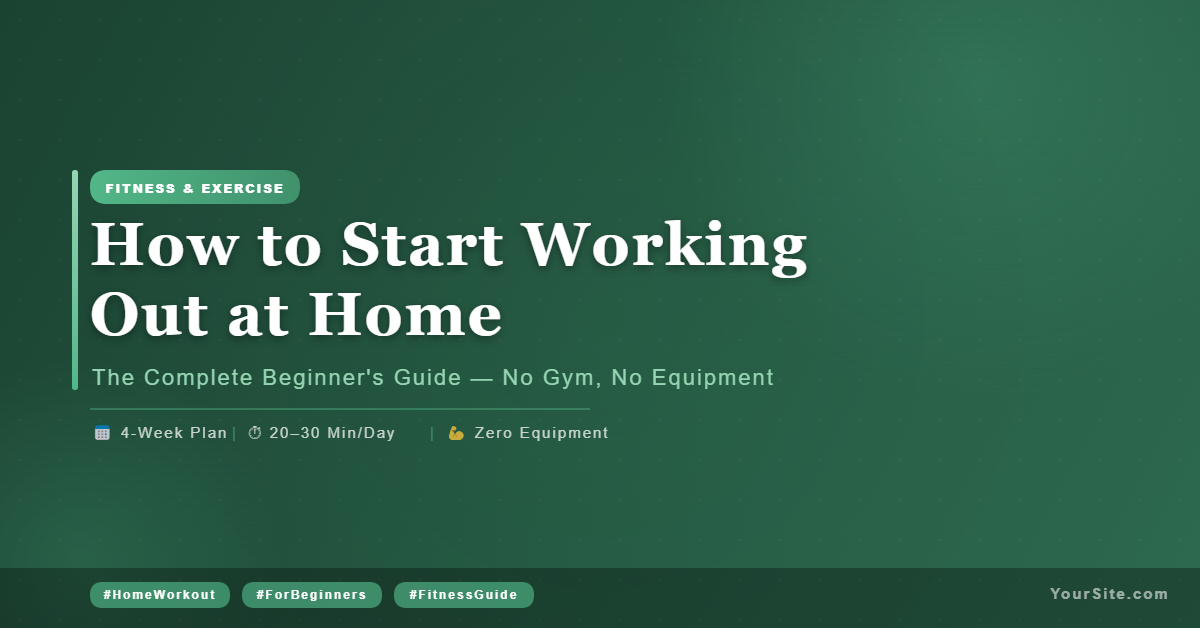 how to start working out at home